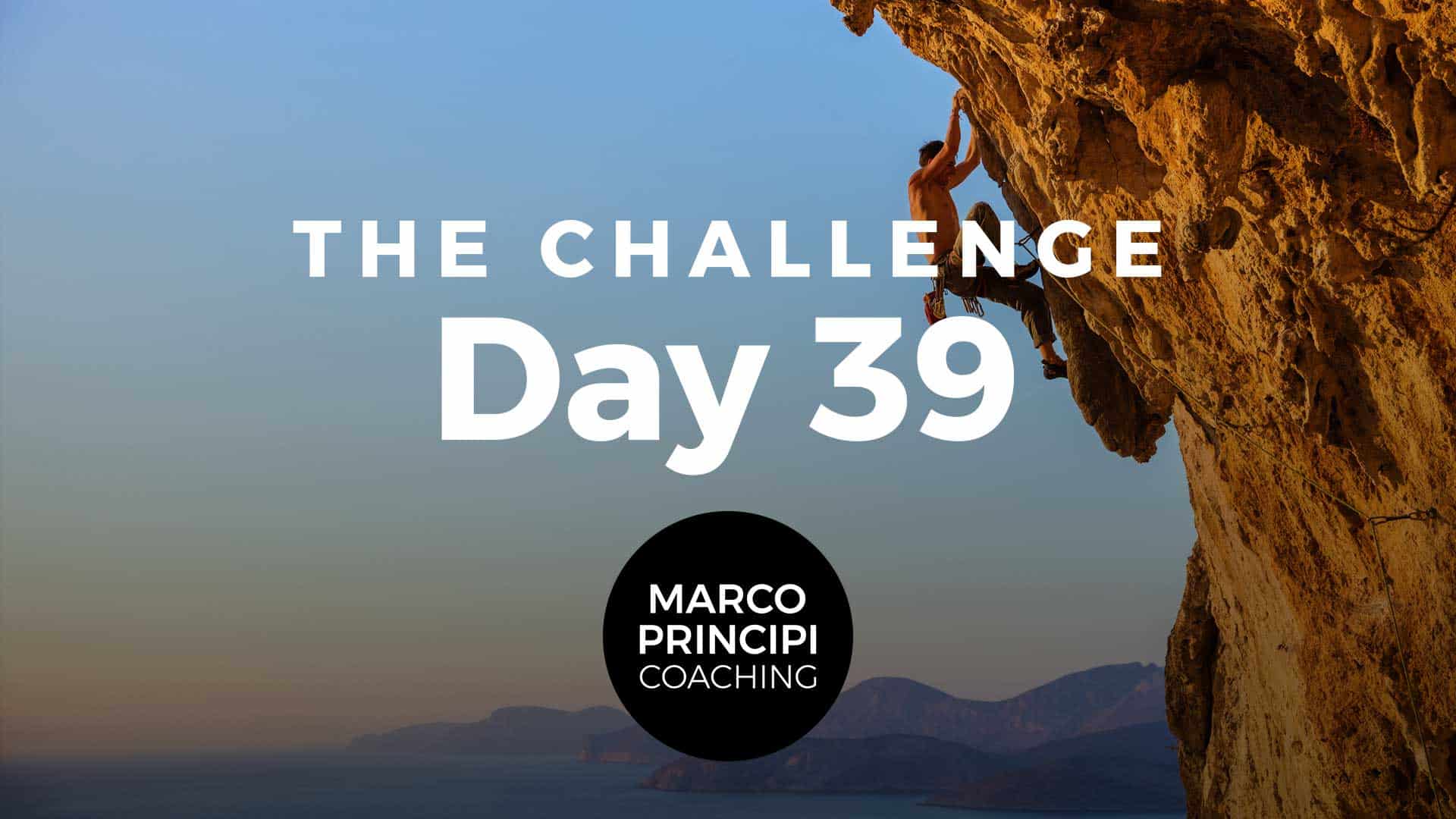 Marco Principi The Challenge Day 39